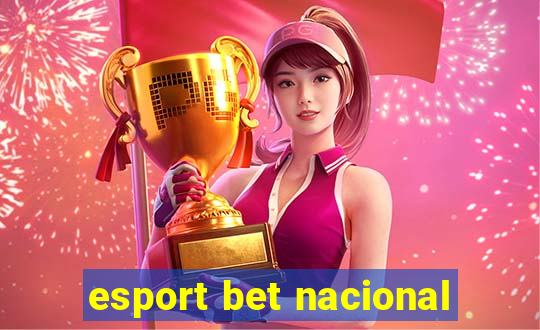 esport bet nacional